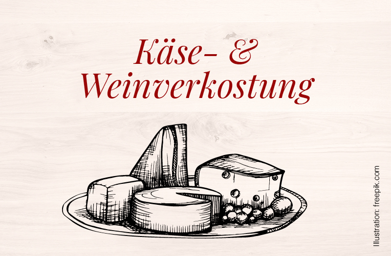 Käse- und Weinverkostung